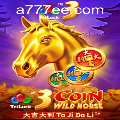 Descubra o Mundo do Jogo 3CoinWildHorse e o Universo de 777EE.com