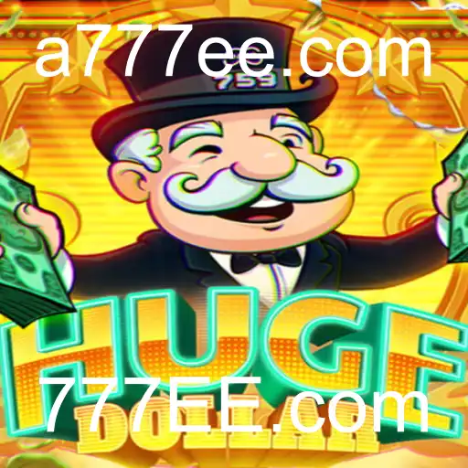 Descubra o Novo Fenômeno dos Jogos: HugeDollar e a Inovação do 777EE.com