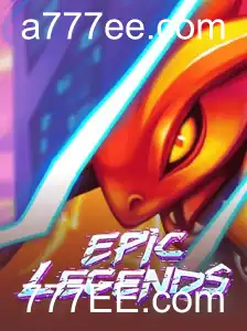 Explore o Mundo de EpicLegends: Guia Completo com 777EE.com