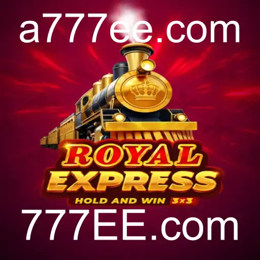 Descubra o emocionante mundo de RoyalExpress com 777EE.com