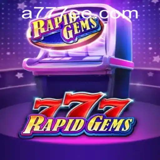 Explorando o Mundo Vibrante de RapidGems777: Um Guia Completo